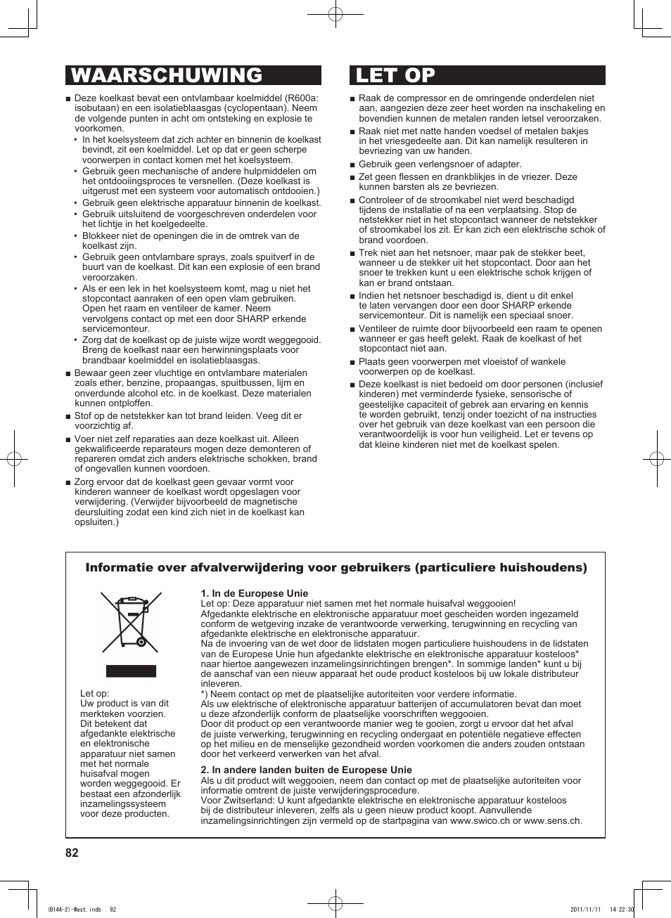 Waarschuwing let op | Sharp SJ-WP320TBE User Manual | Page 82 / 224