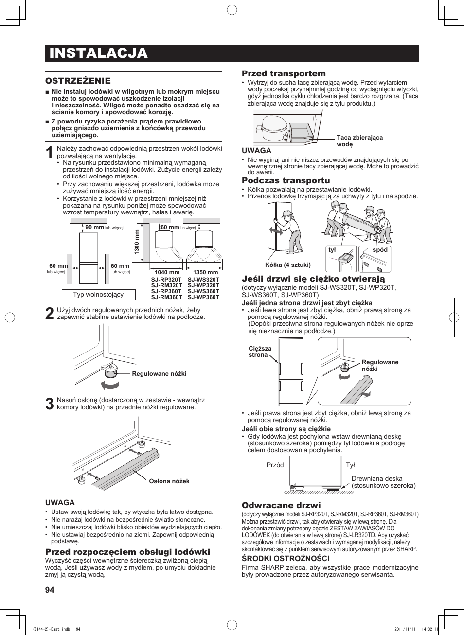 Instalacja, Ostrzeżenie, Przed rozpoczęciem obsługi lodówki | Przed transportem, Podczas transportu, Jeśli drzwi się ciężko otwierają, Odwracane drzwi | Sharp SJ-WP320TBE User Manual | Page 94 / 224