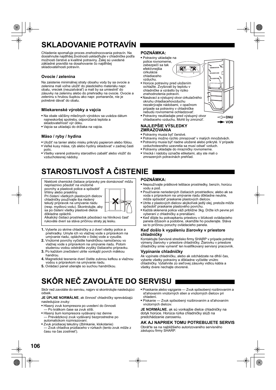 Skladovanie potravín, Starostlivosť a čistenie, Skôr neč zavoláte do servisu | Sharp SJ-F78PESL User Manual | Page 106 / 156
