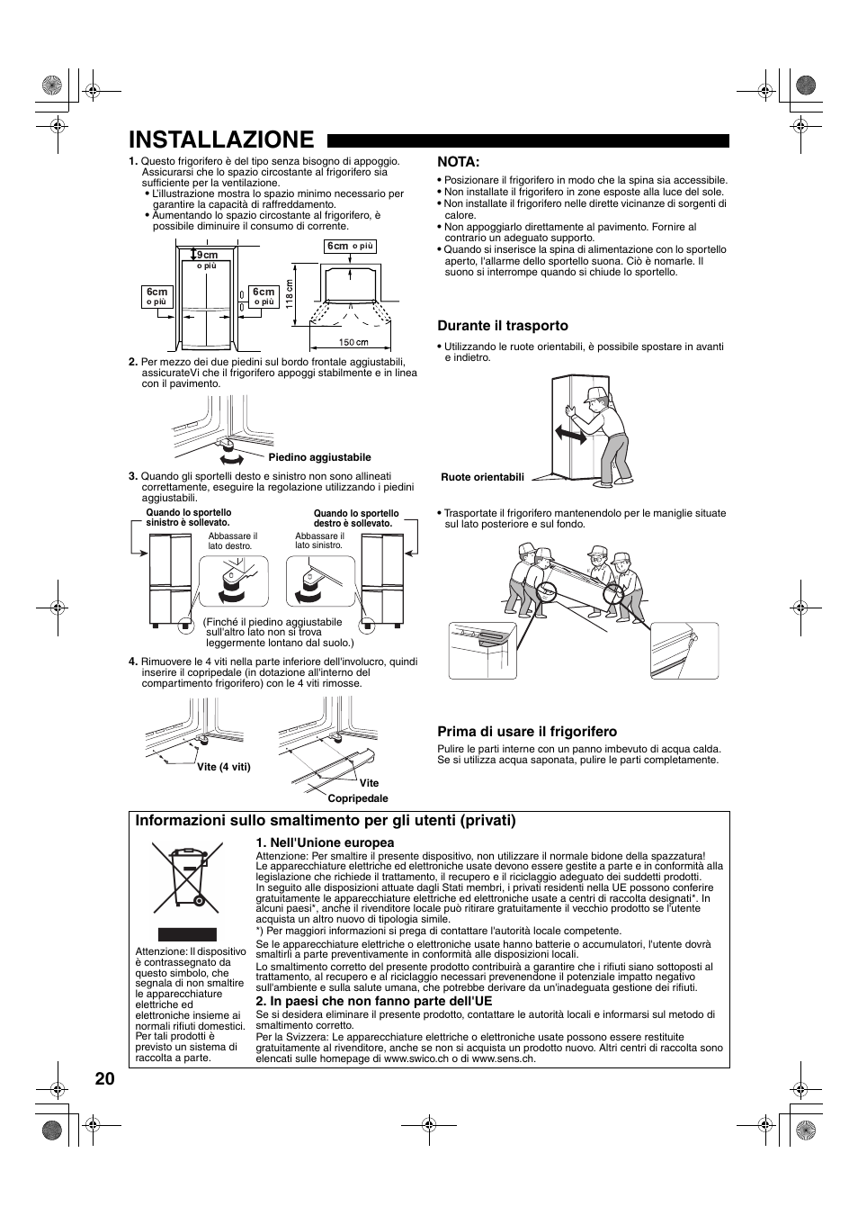 Installazione | Sharp SJ-F78PESL User Manual | Page 20 / 156