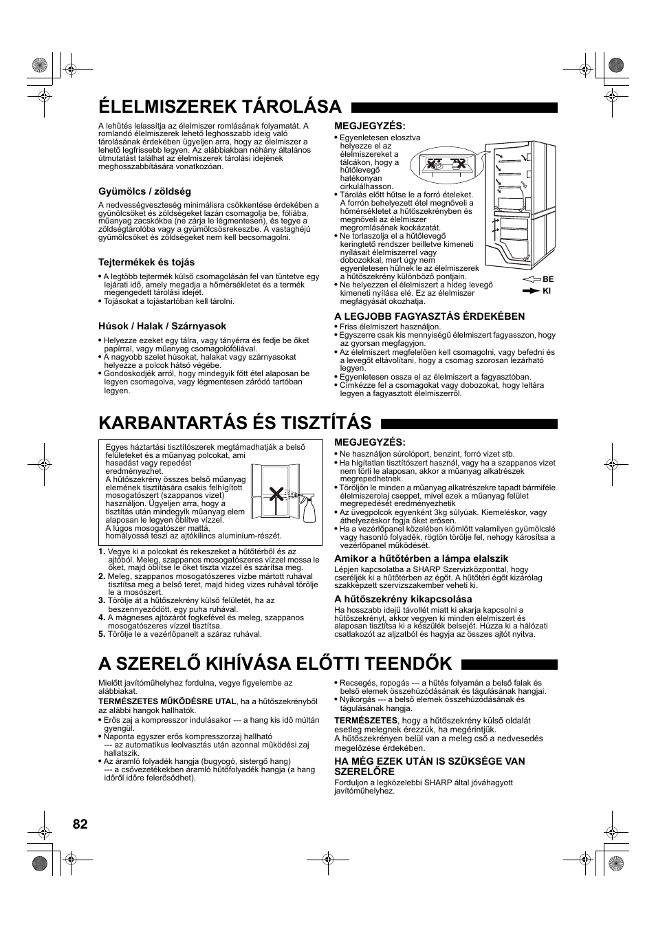 Élelmiszerek tárolása, Karbantartás és tisztítás, A szerelő kihívása előtti teendők | Sharp SJ-F78PESL User Manual | Page 82 / 156
