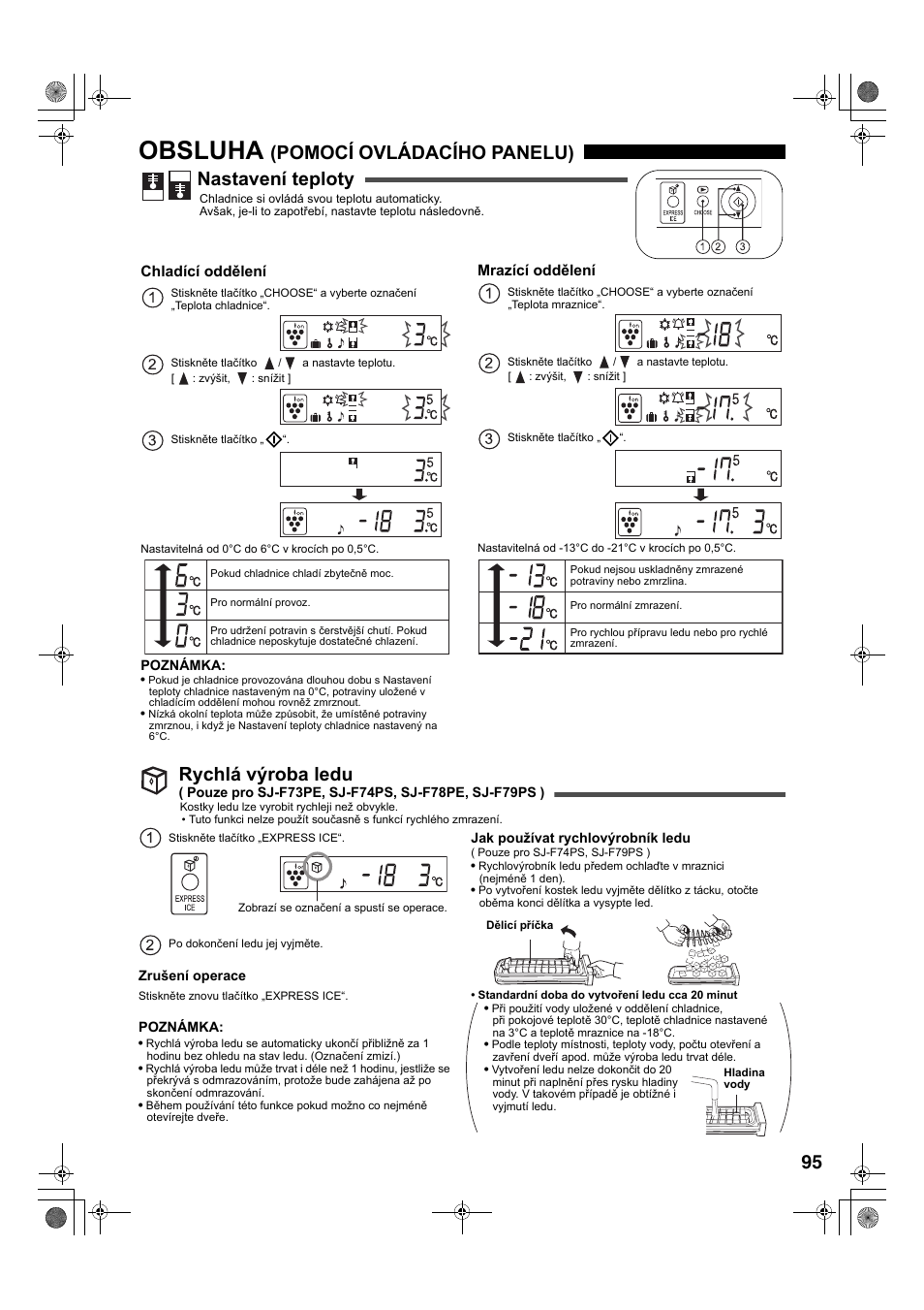 Obsluha, Pomocí ovládacího panelu) nastavení teploty, Rychlá výroba ledu | Sharp SJ-F78PESL User Manual | Page 95 / 156