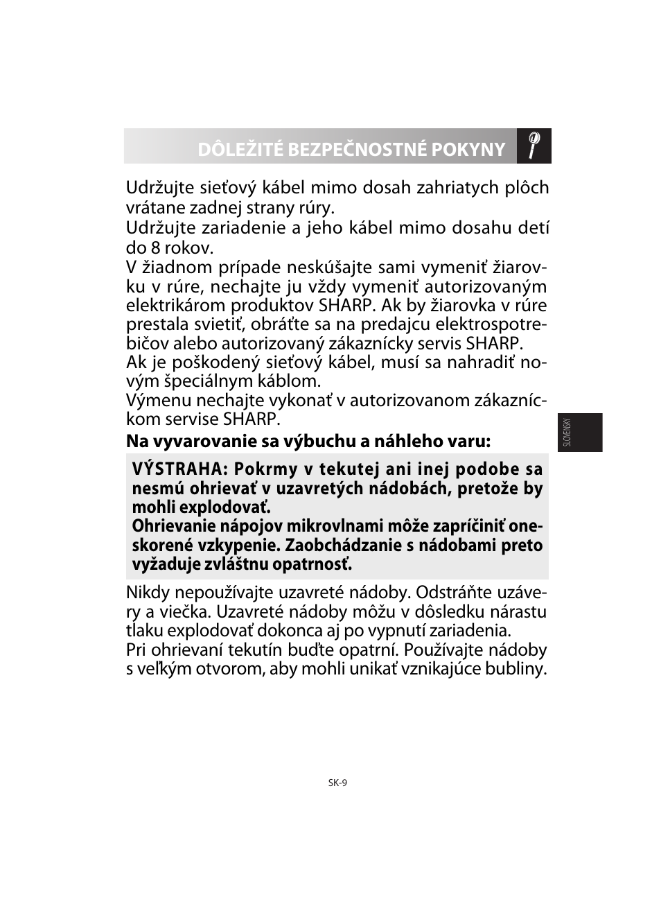 Dôležité bezpečnostné pokyny | Sharp R-92STE User Manual | Page 141 / 316