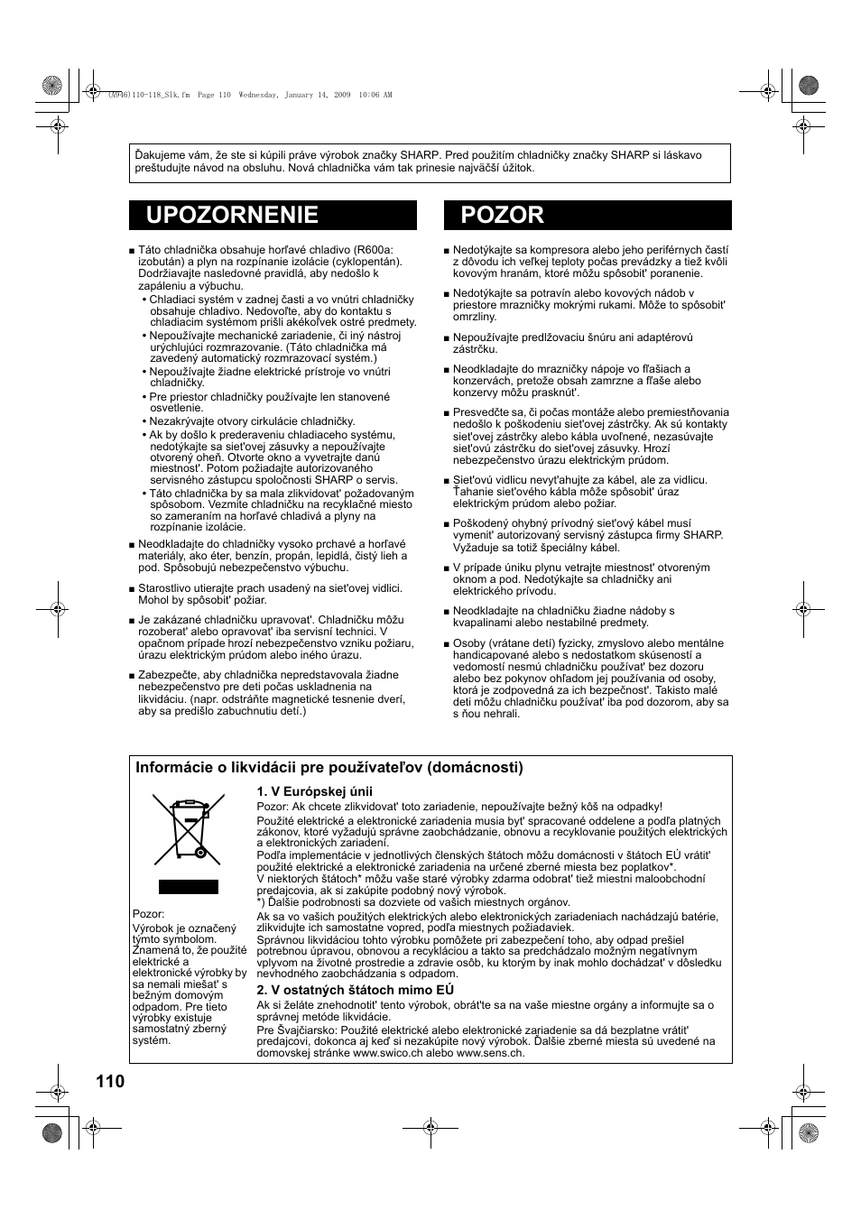 A946)110-118_slk-2, Upozornenie, Pozor | Upozornenie pozor | Sharp SJ-F800SPBK User Manual | Page 110 / 173