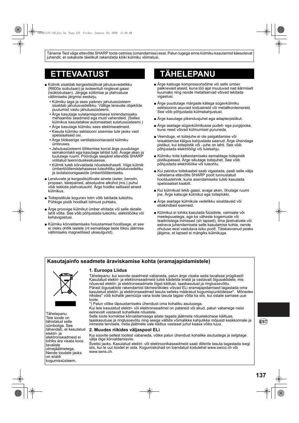 A946)137-145_est-2, Ettevaatust, Tähelepanu | Ettevaatust tähelepanu | Sharp SJ-F800SPBK User Manual | Page 137 / 173