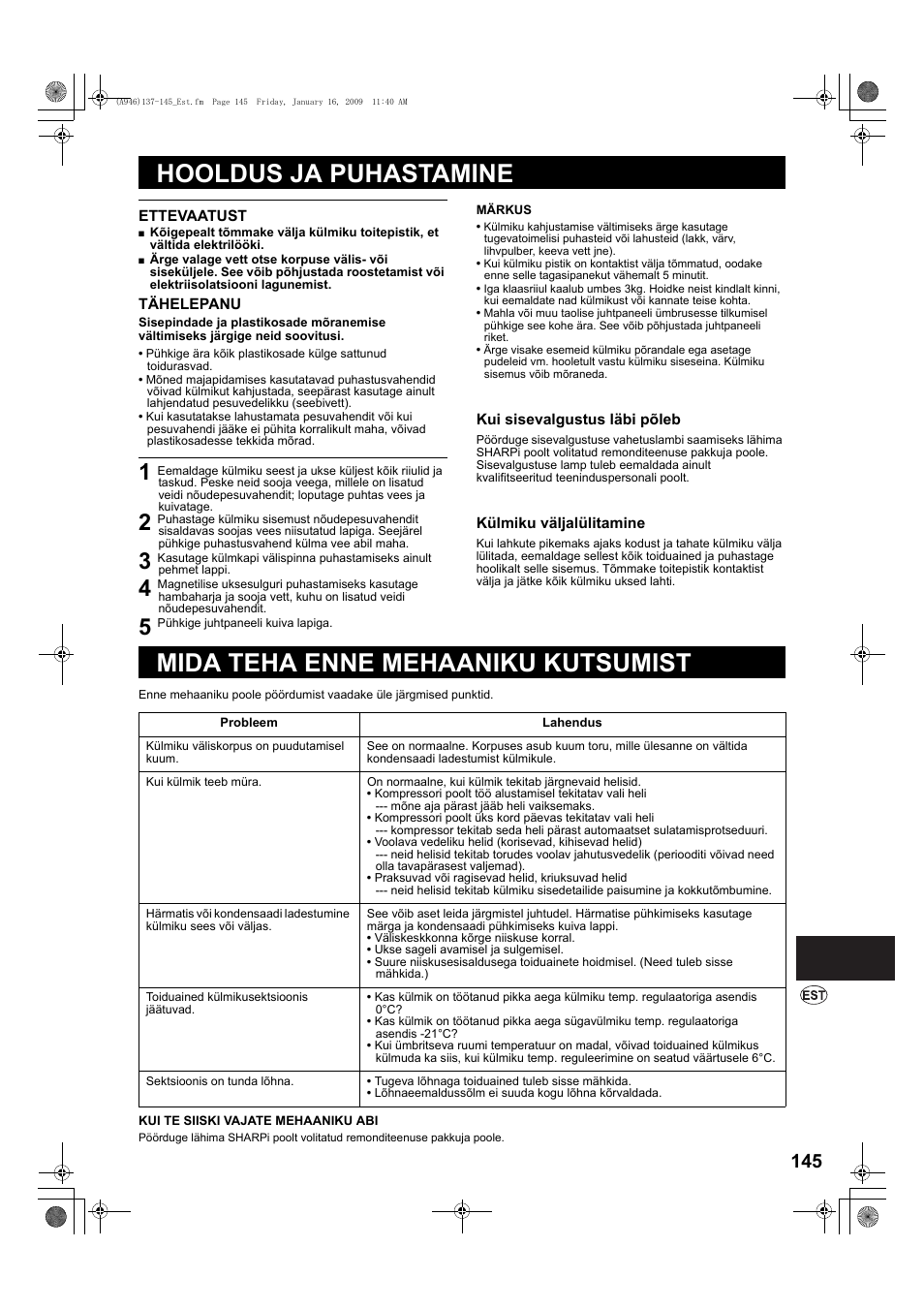 Hooldus ja puhastamine, 5 pühkige juhtpaneeli kuiva lapiga, Mida teha enne mehaaniku kutsumist | Sharp SJ-F800SPBK User Manual | Page 145 / 173