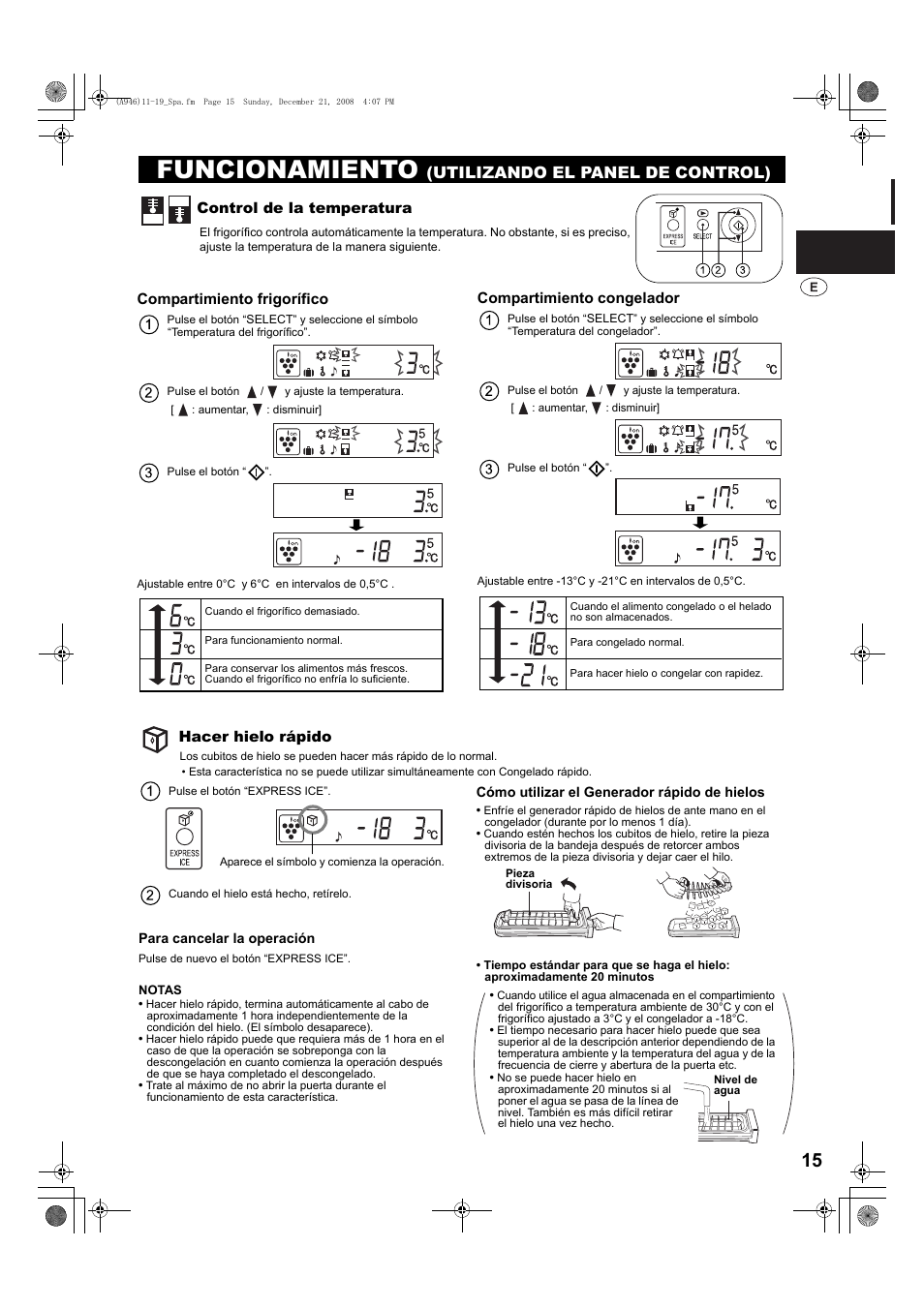 Funcionamiento (utilizando el panel de control), Control de la temperatura, Hacer hielo rápido | Cómo utilizar el generador rápido de hielos, Funcionamiento, Utilizando el panel de control) | Sharp SJ-F800SPBK User Manual | Page 15 / 173