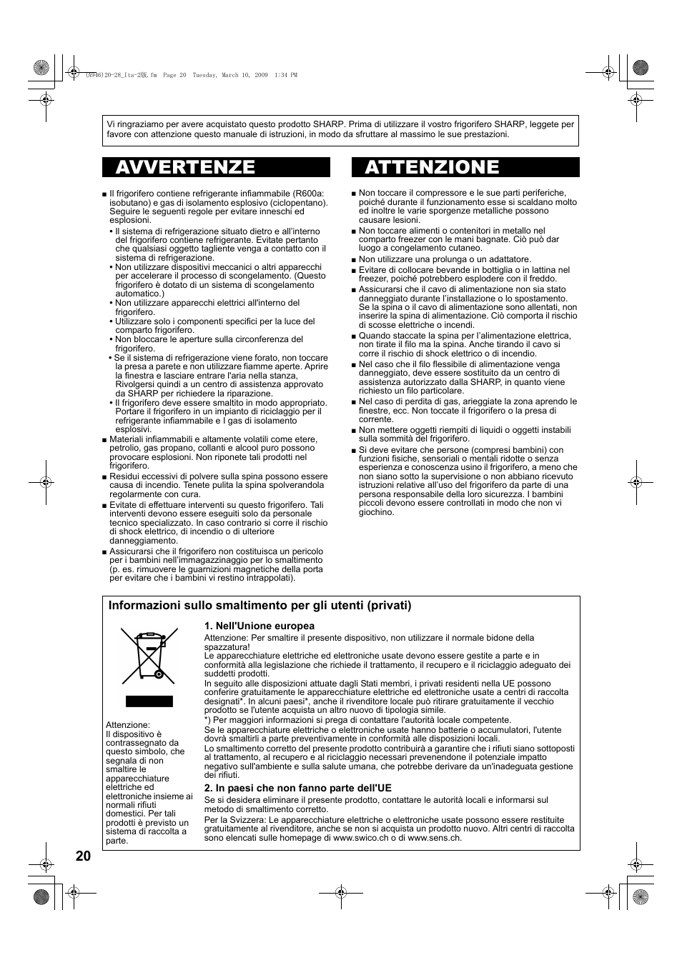 A946)20-28_ita-2版, Avvertenze, Attenzione | Avvertenze attenzione | Sharp SJ-F800SPBK User Manual | Page 20 / 173