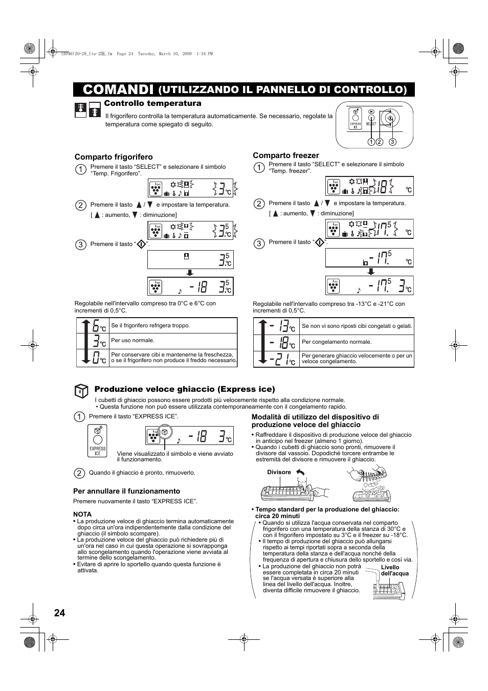 Comandi (utilizzando il pannello di controllo), Controllo temperatura, Produzione veloce ghiaccio (express ice) | Comandi, Utilizzando il pannello di controllo) | Sharp SJ-F800SPBK User Manual | Page 24 / 173