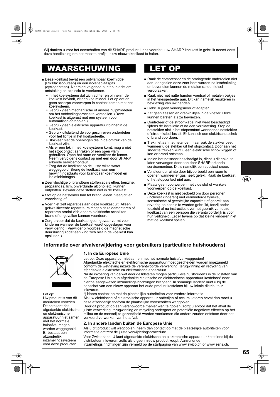 A946)65-73_dut-2, Waarschuwing, Let op | Waarschuwing let op | Sharp SJ-F800SPBK User Manual | Page 65 / 173