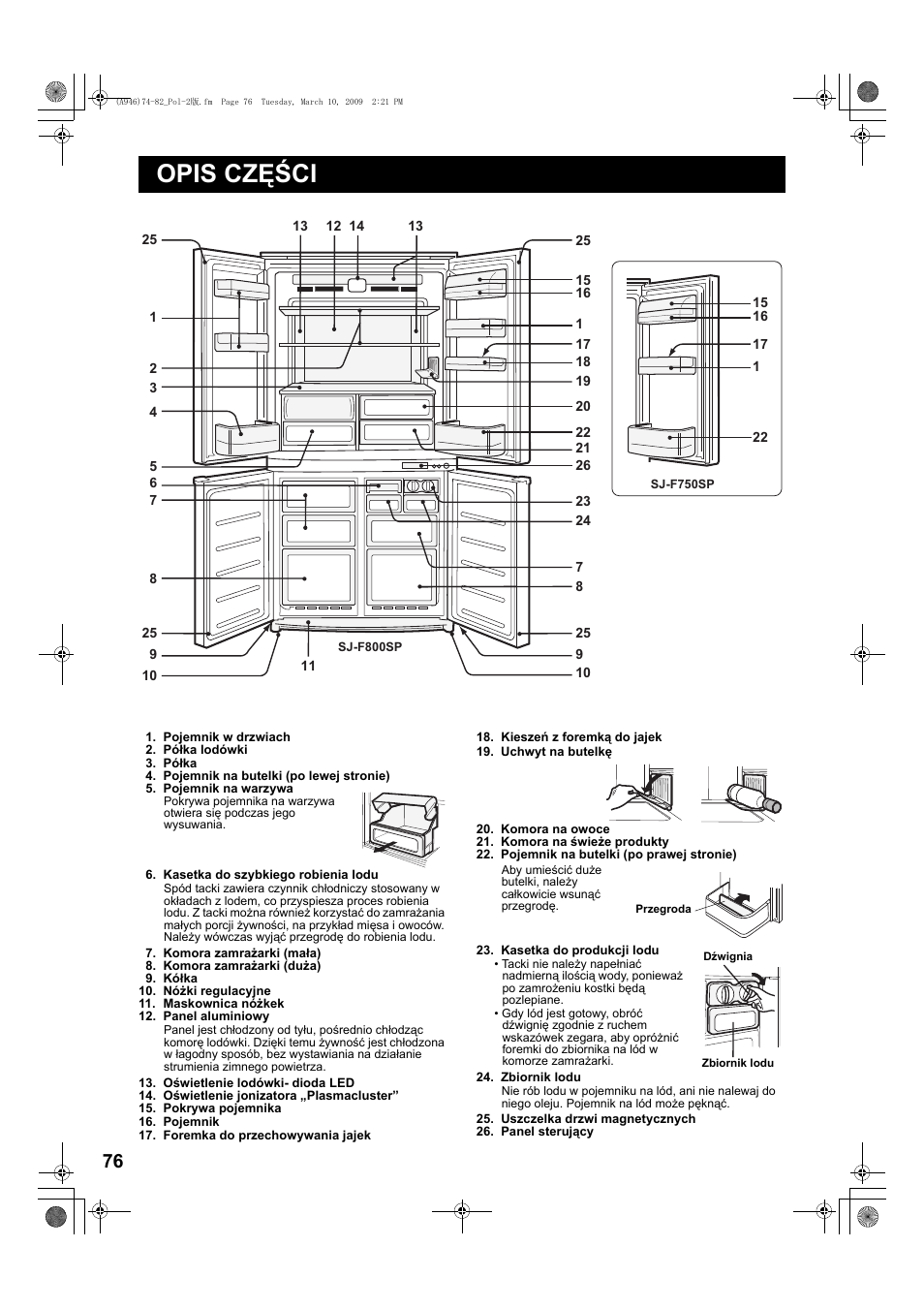 Opis części, Pojemnik w drzwiach, Półka lodówki | Półka, Pojemnik na butelki (po lewej stronie), Pojemnik na warzywa, Kasetka do szybkiego robienia lodu, Komora zamrażarki (mała), Komora zamrażarki (duża), Kółka | Sharp SJ-F800SPBK User Manual | Page 76 / 173