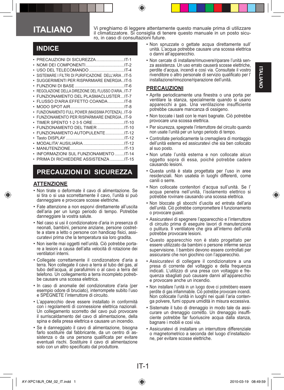 Italiano, It-1, Indice | Precauzioni, Di sicurezza | Sharp AY-XP24LR - AE-X24LR User Manual | Page 19 / 164