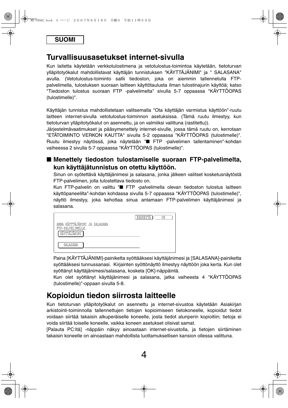 Turvallisuusasetukset internet-sivulla, Kopioidun tiedon siirrosta laitteelle | Sharp Moduł ochrony danych User Manual | Page 102 / 196