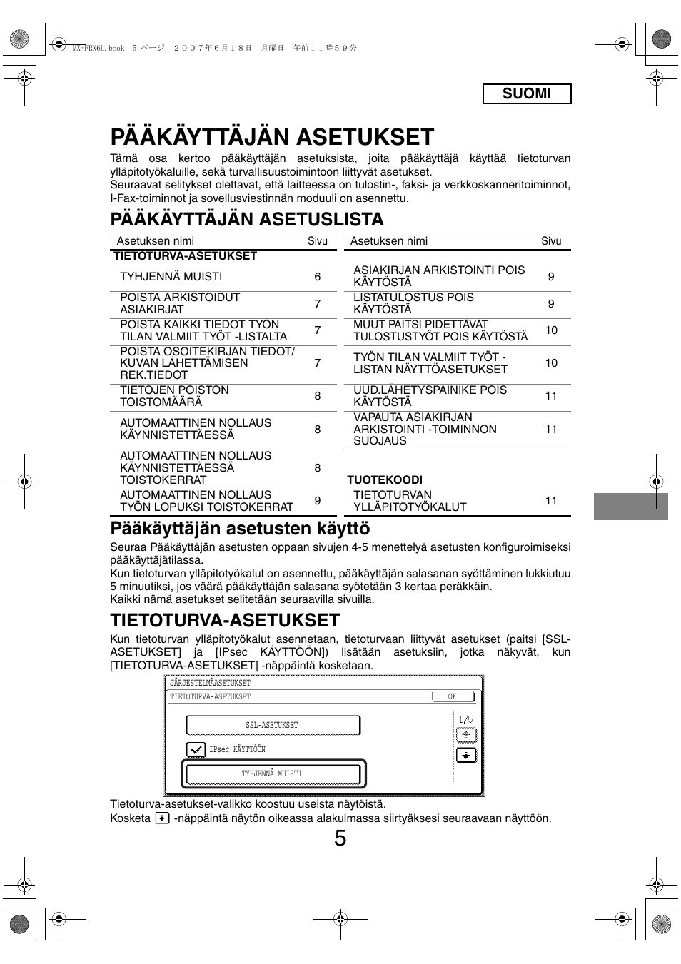 Pääkäyttäjän asetukset, Tietoturva-asetukset, Suomi | Sharp Moduł ochrony danych User Manual | Page 103 / 196