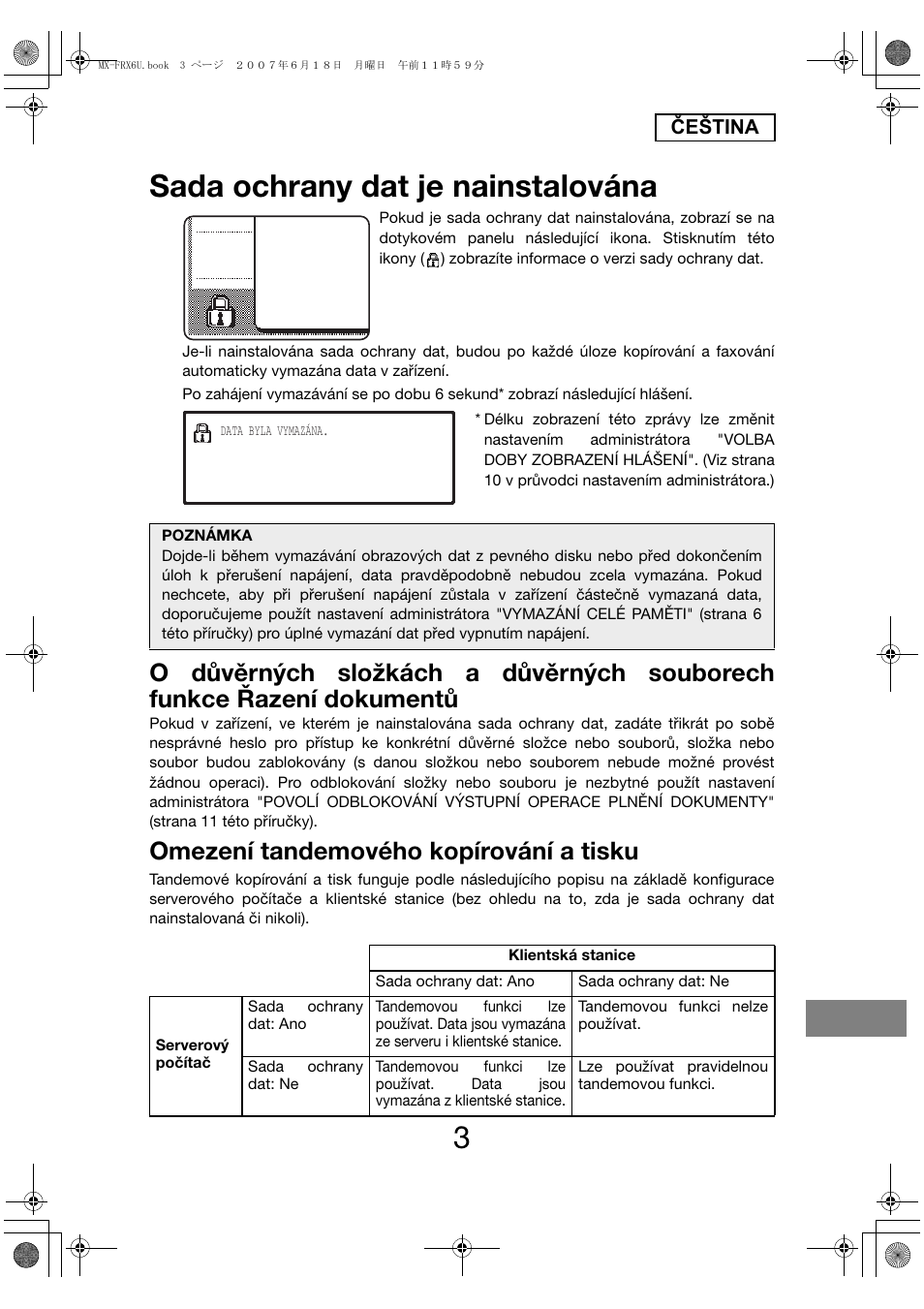 Sada ochrany dat je nainstalována, Omezení tandemového kopírování a tisku | Sharp Moduł ochrony danych User Manual | Page 161 / 196