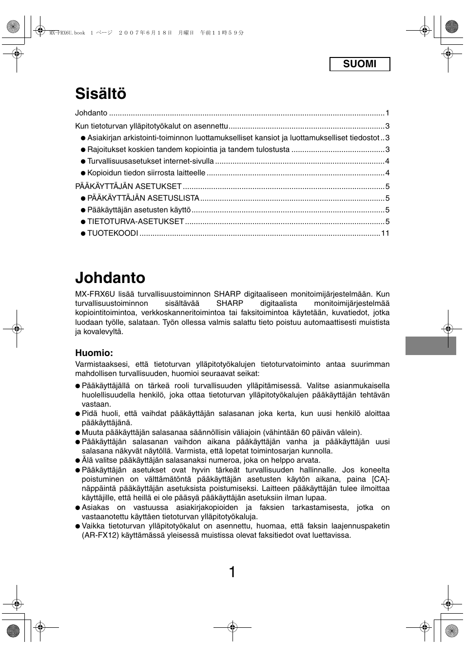 Sisältö, Johdanto, Suomi | Huomio | Sharp Moduł ochrony danych User Manual | Page 99 / 196