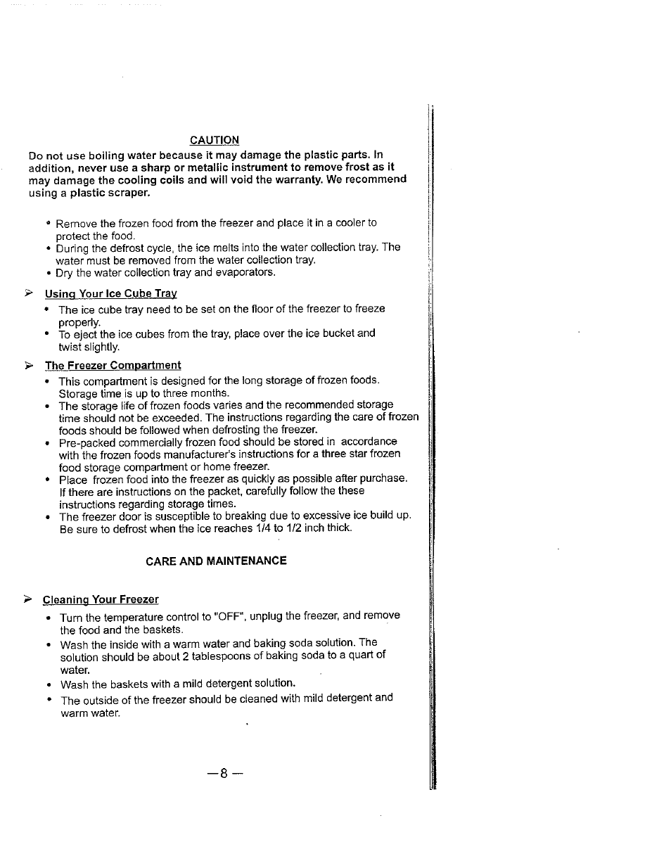 Caution, Using your ice cube trav, The freezer compartment | Care and maintenance, Cleaning your freezer, Defrosting your freezer, Using your ice cube tray | Avanti 398VFYW User Manual | Page 9 / 16