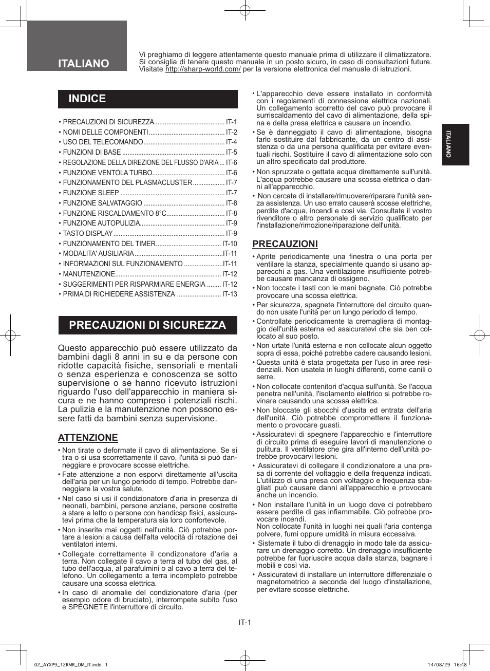 Italiano, Precauzioni di sicurezza, Indice | Attenzione, Precauzioni | Sharp AY-XP9RMR-AE-X9RMR User Manual | Page 17 / 144