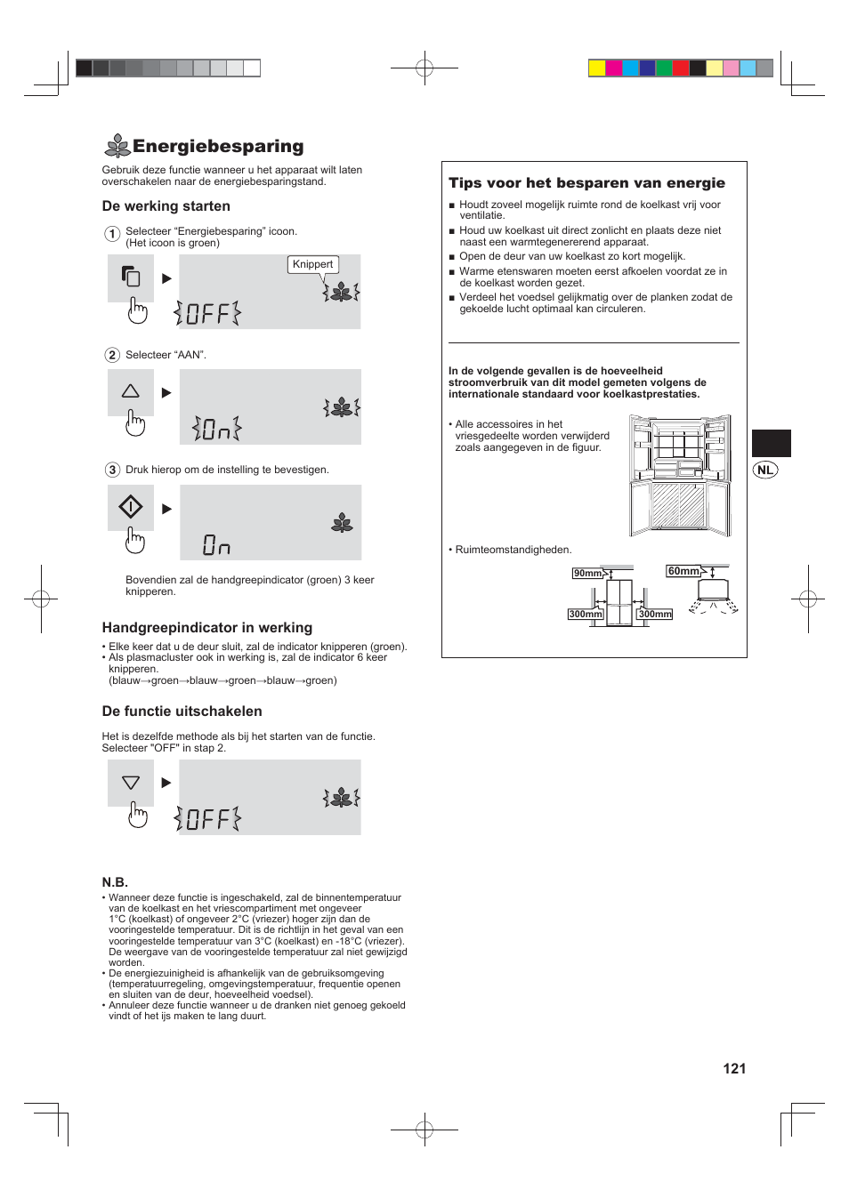 Energiebesparing, De werking starten, Handgreepindicator in werking | De functie uitschakelen, Tips voor het besparen van energie | Sharp SJ-FS820VSL User Manual | Page 121 / 308