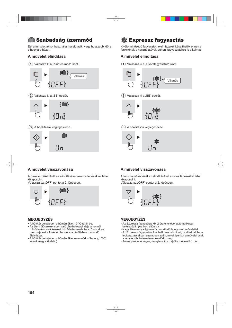 Szabadság üzemmód, Expressz fagyasztás | Sharp SJ-FS820VSL User Manual | Page 154 / 308