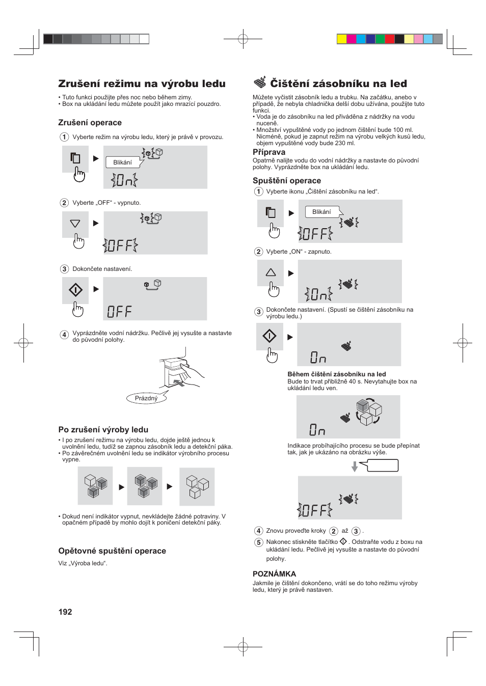 Zrušení režimu na výrobu ledu, Čištění zásobníku na led | Sharp SJ-FS820VSL User Manual | Page 192 / 308