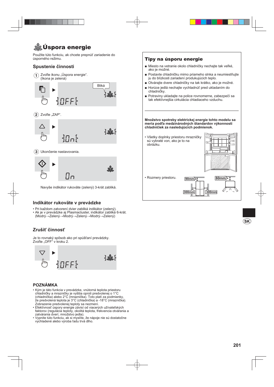 Úspora energie, Spustenie činnosti, Indikátor rukoväte v prevádzke | Zrušiť činnosť, Tipy na úsporu energie | Sharp SJ-FS820VSL User Manual | Page 201 / 308