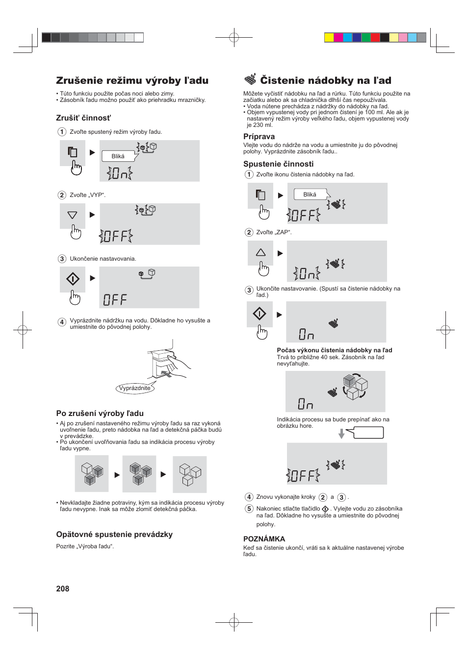 Zrušenie režimu výroby ľadu, Čistenie nádobky na ľad | Sharp SJ-FS820VSL User Manual | Page 208 / 308