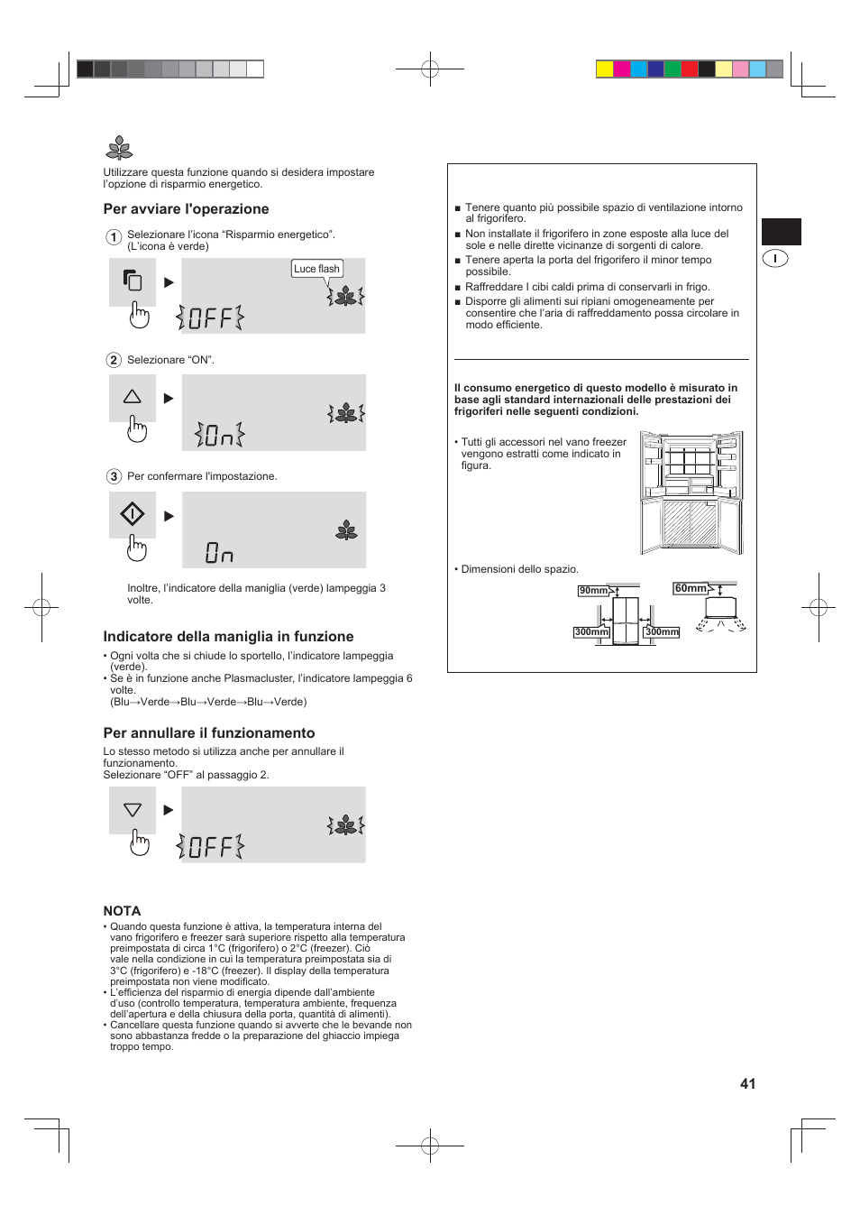 Risparmio energetico, Per avviare l'operazione, Indicatore della maniglia in funzione | Per annullare il funzionamento, Consigli per il risparmio energetico | Sharp SJ-FS820VSL User Manual | Page 41 / 308