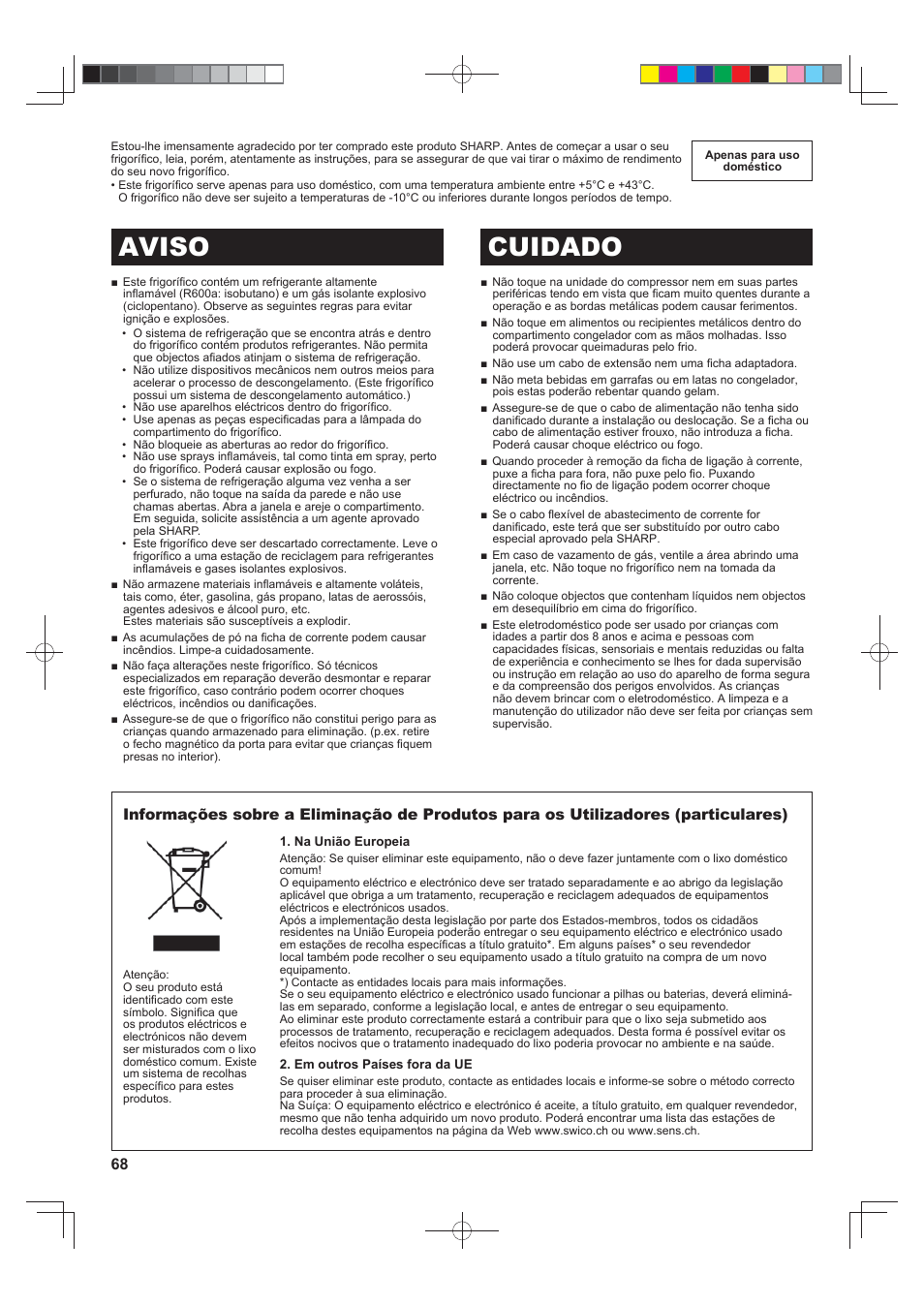Aviso cuidado | Sharp SJ-FS820VSL User Manual | Page 68 / 308