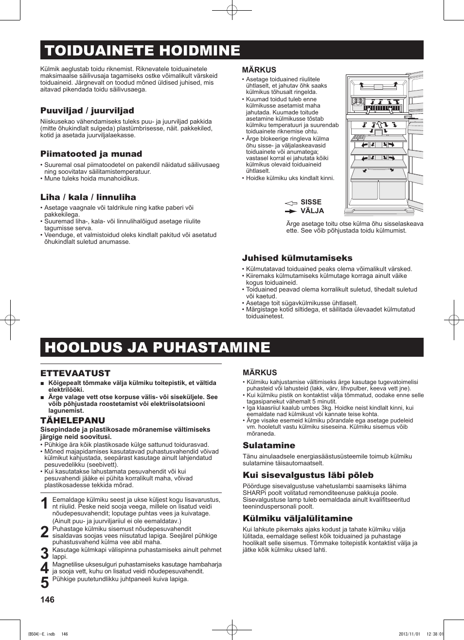 Hooldus ja puhastamine, Toiduainete hoidmine | Sharp SJ-GC680VSL User Manual | Page 146 / 184