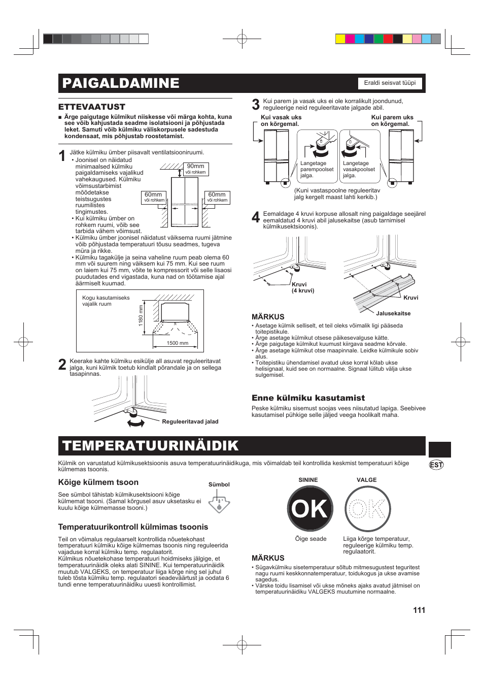 Paigaldamine, Temperatuurinäidik, 111 ettevaatust | Enne külmiku kasutamist, Kõige külmem tsoon, Temperatuurikontroll külmimas tsoonis | Sharp SJ-F790STSL User Manual | Page 111 / 140