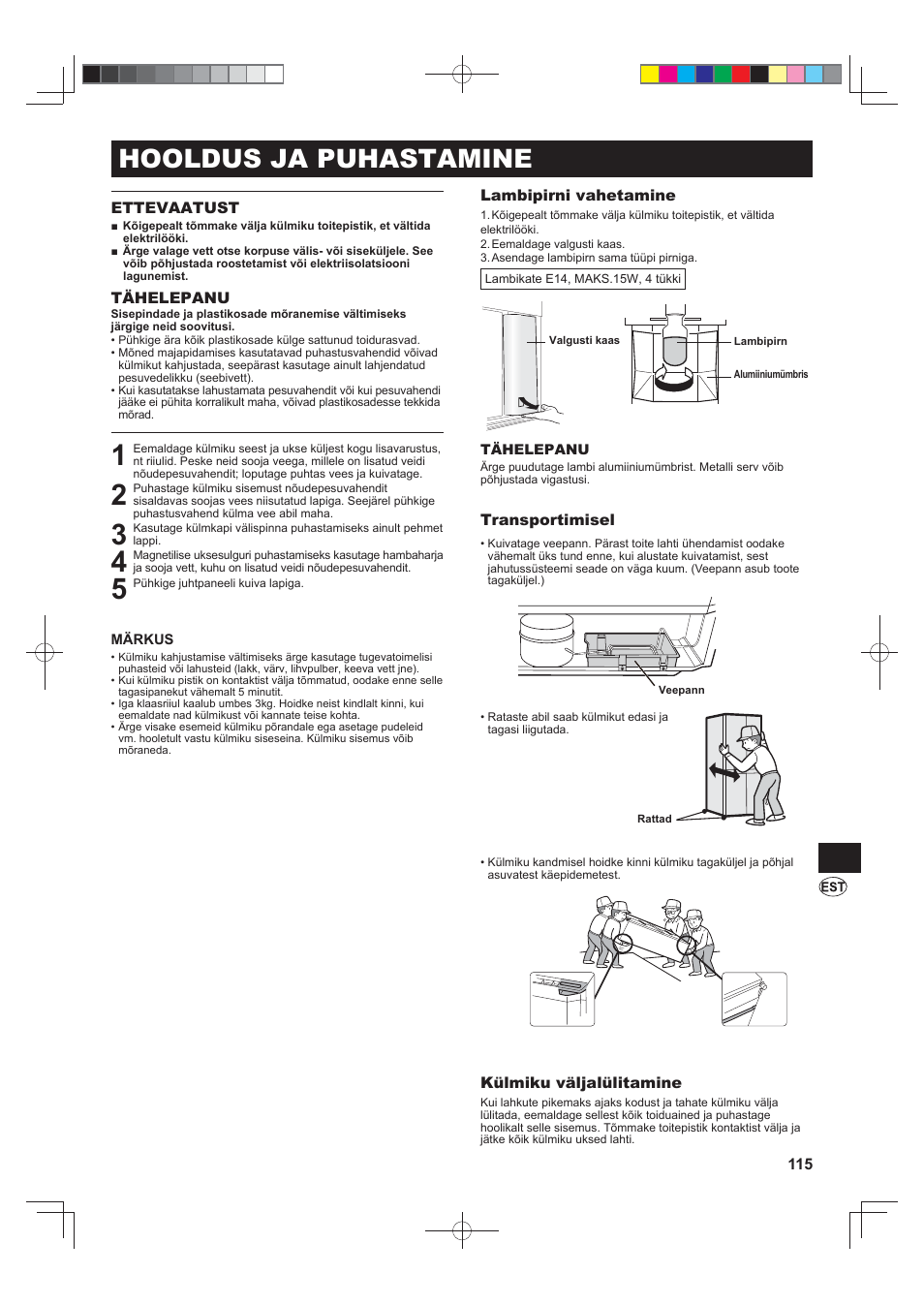 Hooldus ja puhastamine | Sharp SJ-F790STSL User Manual | Page 115 / 140