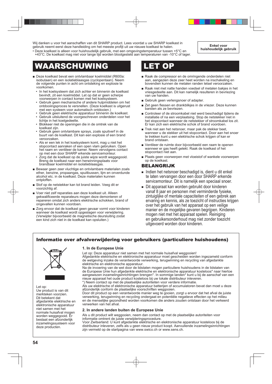 Waarschuwing let op, Belangrijk | Sharp SJ-F790STSL User Manual | Page 54 / 140