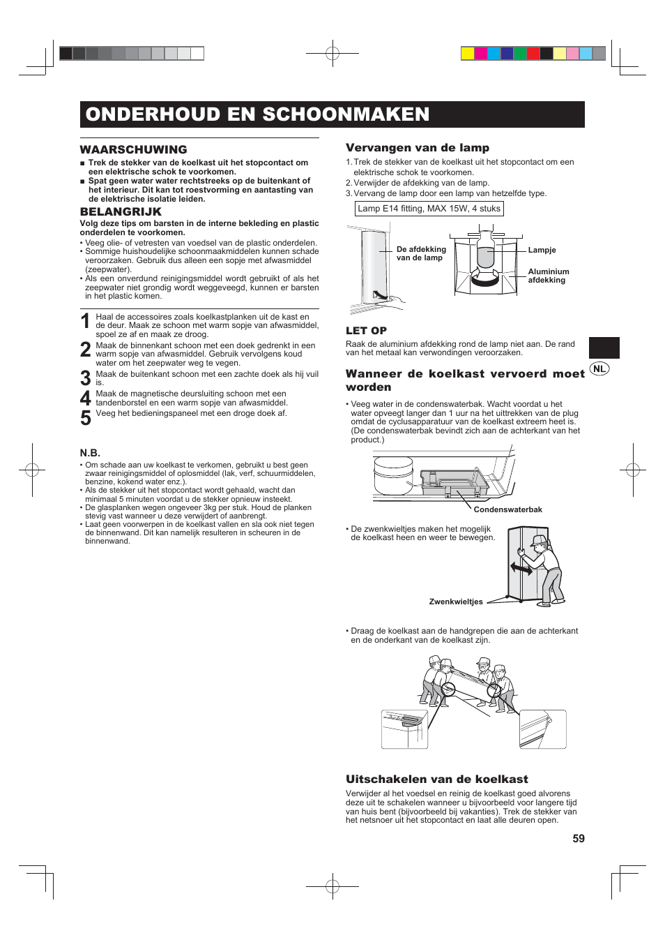 Onderhoud en schoonmaken | Sharp SJ-F790STSL User Manual | Page 59 / 140
