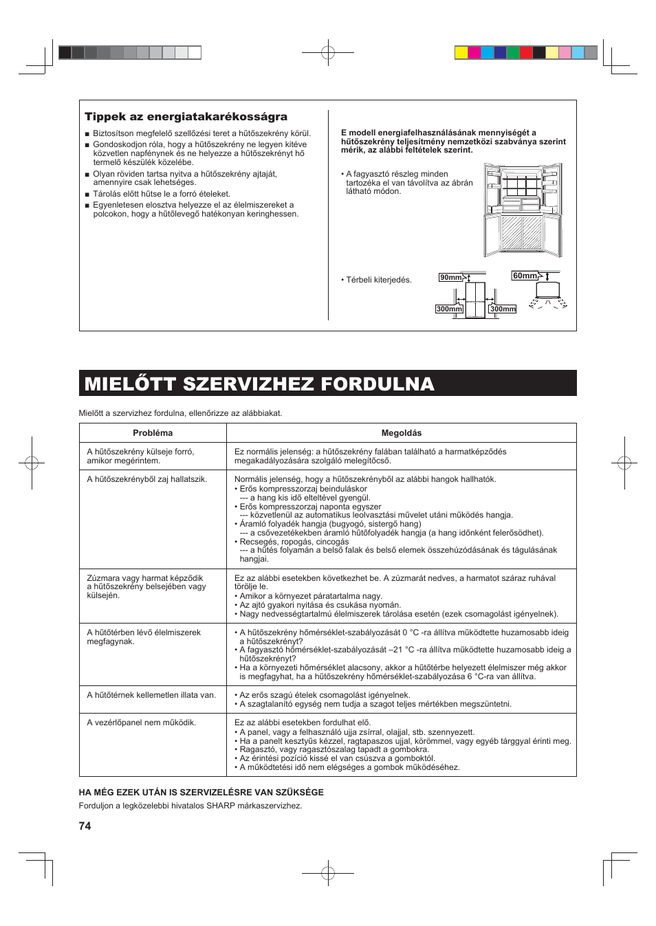 Mielőtt szervizhez fordulna, Tippek az energiatakarékosságra | Sharp SJ-F790STSL User Manual | Page 74 / 140