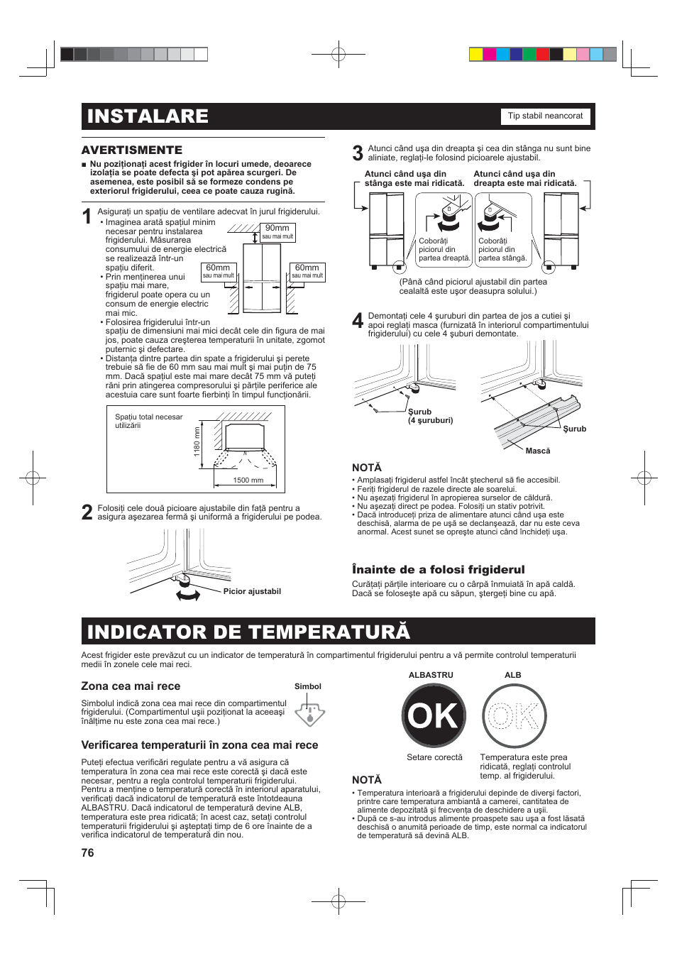 Instalare, Indicator de temperatură, 76 avertismente | Înainte de a folosi frigiderul, Zona cea mai rece, Verifi carea temperaturii în zona cea mai rece | Sharp SJ-F790STSL User Manual | Page 76 / 140