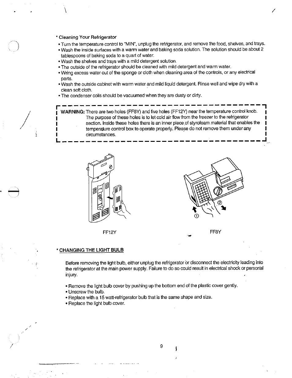 Changing the light bulb, Changing your light bulb | Avanti FF8Y User Manual | Page 9 / 20