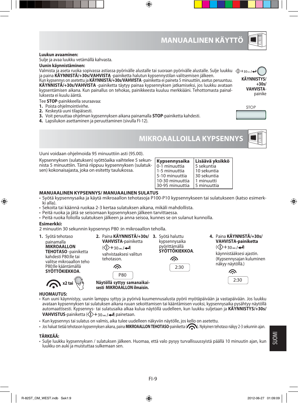 Mikroaalloilla kypsennys manuaalinen käyttö, Suomi | Sharp R-82STW Four à micro-ondes combiné User Manual | Page 155 / 180