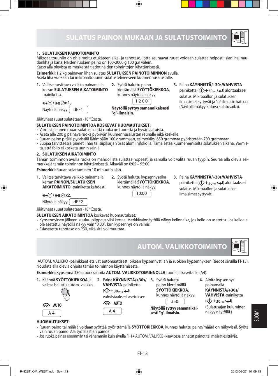 Sulatus painon mukaan ja sulatustoiminto, Autom. valikkotoiminto, Suomi | Sharp R-82STW Four à micro-ondes combiné User Manual | Page 159 / 180