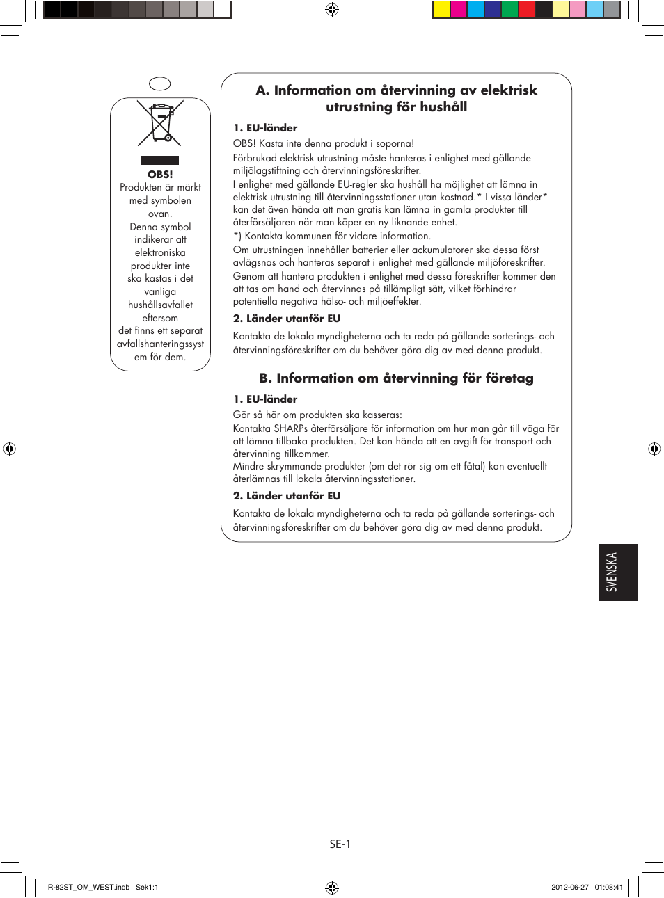 Svensk a, B. information om återvinning för företag | Sharp R-82STW Four à micro-ondes combiné User Manual | Page 99 / 180