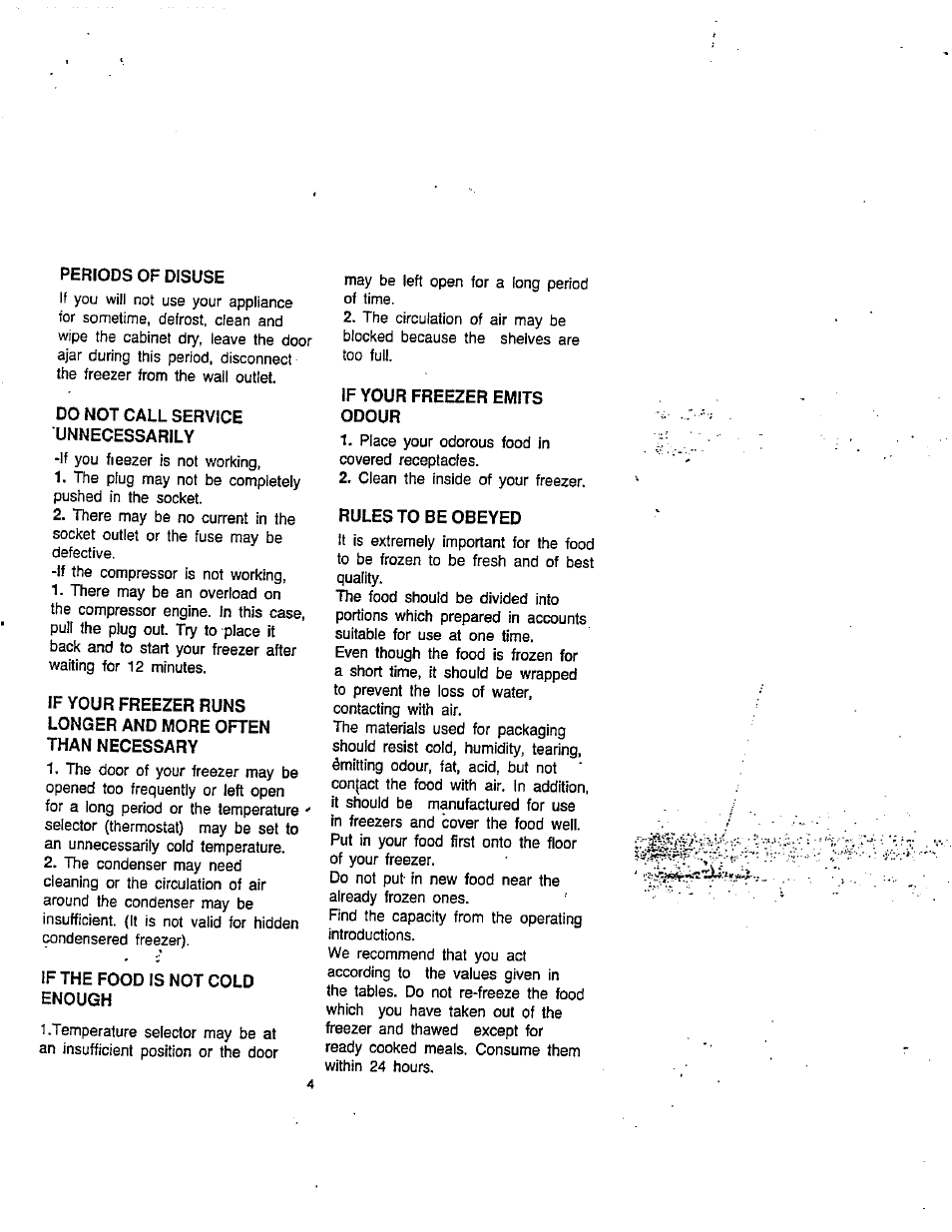 Periods of disuse, Do not call service unnecessarily, If the food is not cold enough | If your freezer emits odour, Rules to be obeyed | Avanti 494 VFYW User Manual | Page 5 / 17