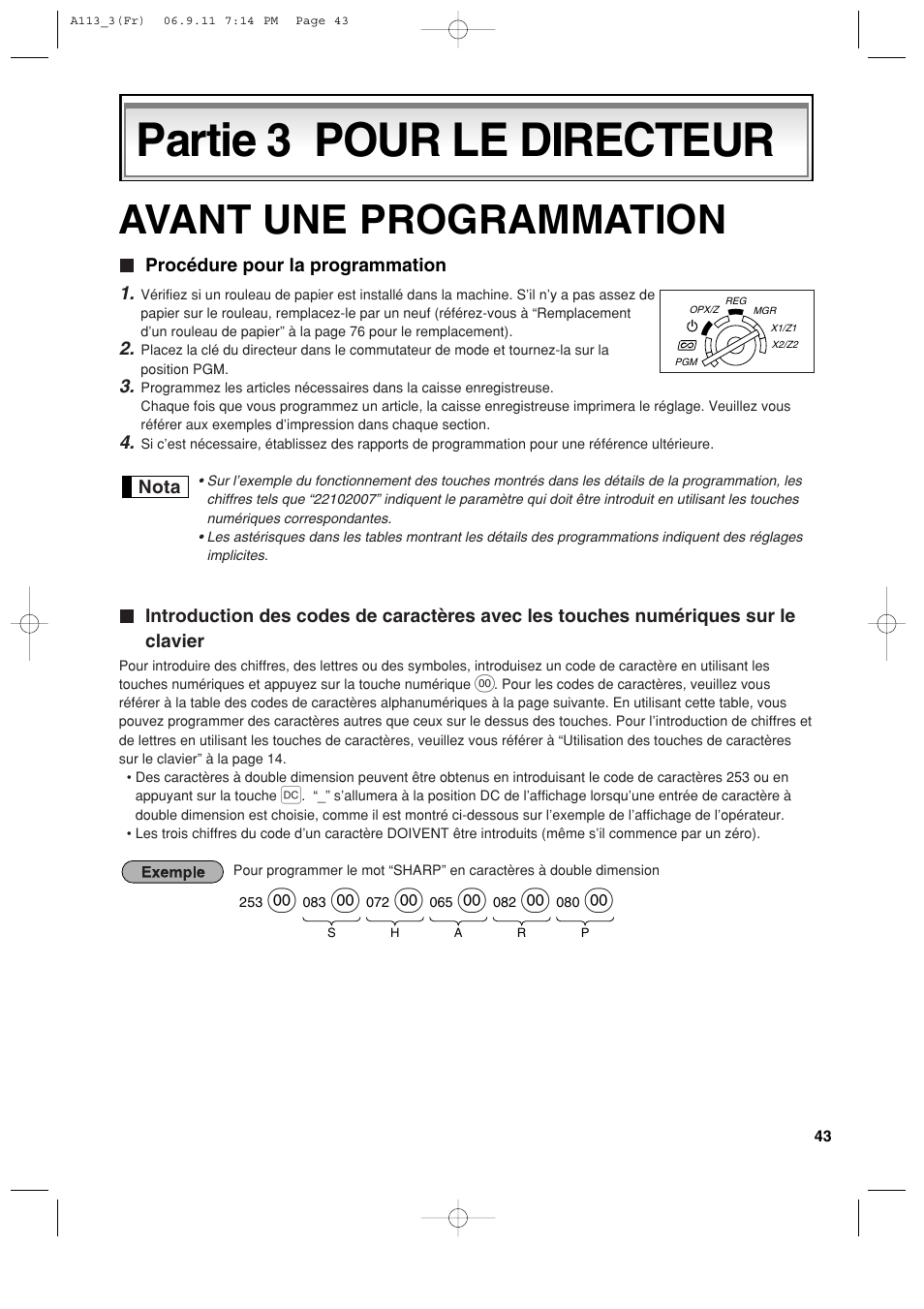 Partie 3 pour le directeur, Avant une programmation | Sharp XE-A113 User Manual | Page 205 / 404