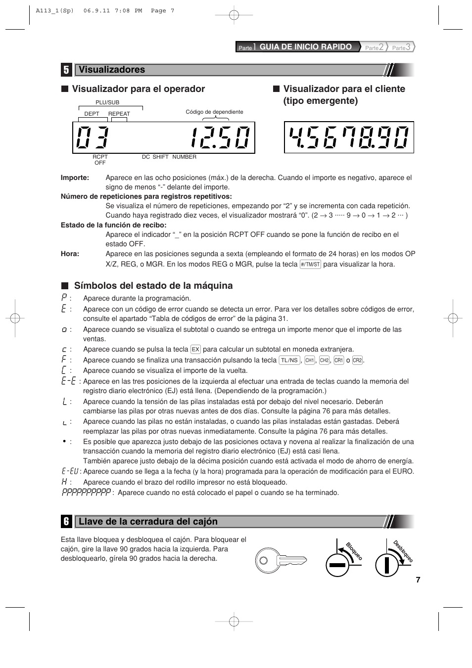 Símbolos del estado de la máquina, Visualizadores, Llave de la cerradura del cajón | Sharp XE-A113 User Manual | Page 249 / 404