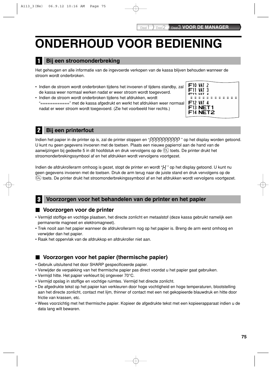 Onderhoud voor bediening | Sharp XE-A113 User Manual | Page 397 / 404