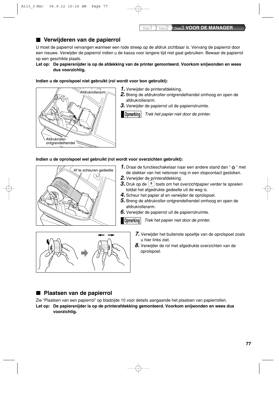 Verwijderen van de papierrol, Plaatsen van de papierrol | Sharp XE-A113 User Manual | Page 399 / 404