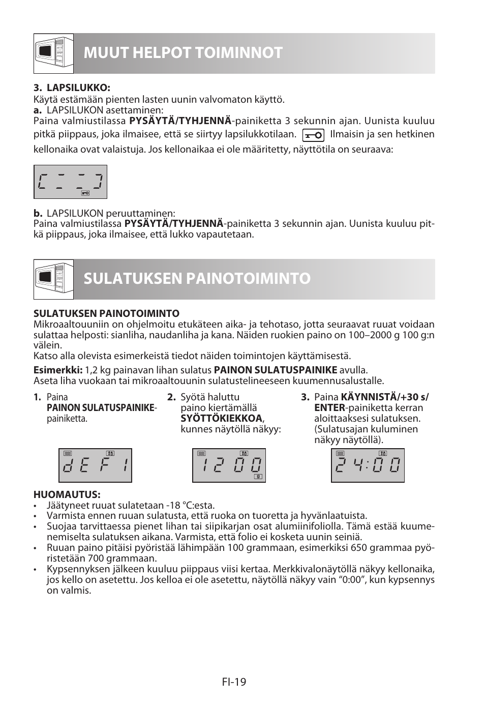 Muut helpot toiminnot, Sulatuksen painotoiminto | Sharp R-322STWE Four à micro-ondes solo User Manual | Page 214 / 246