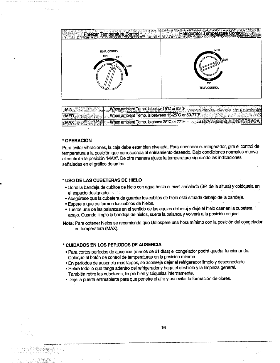 Operacion, Uso de las cubeteras de hielo, Cuidados en los periodos de ausencia | Avanti FF100 User Manual | Page 16 / 17
