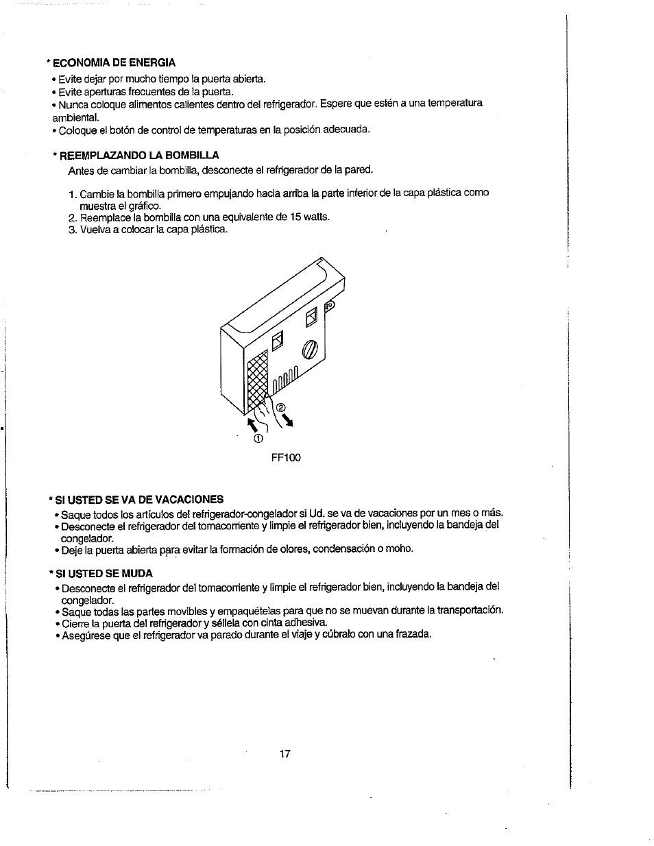 Economia de energia, Reemplazando la bombilla, Si usted se va de vacaciones | Si usted se muda | Avanti FF100 User Manual | Page 17 / 17