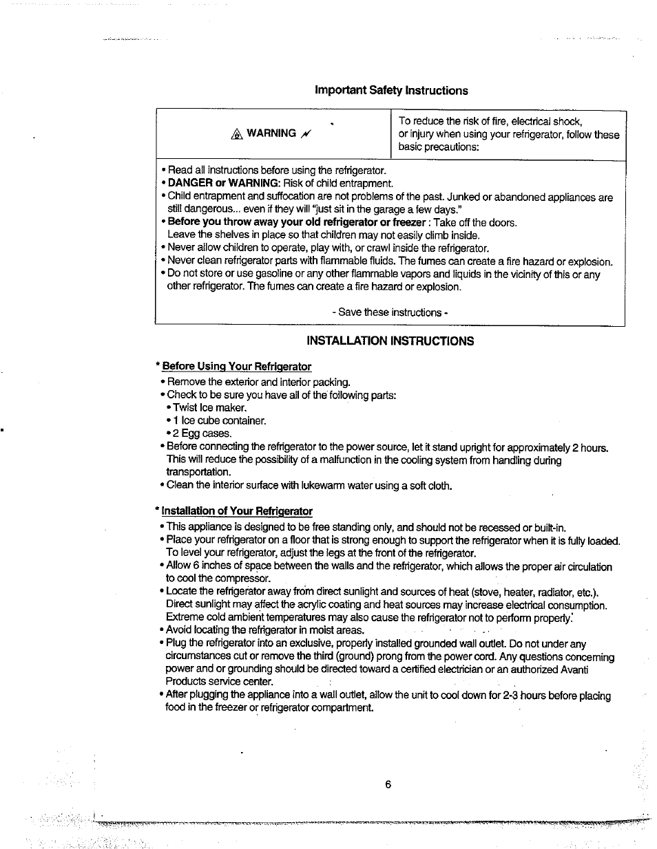 Important safety instructions, A warning x, Installation instructions | Before using your refrigerator, Installation of your refrigerator | Avanti FF100 User Manual | Page 6 / 17