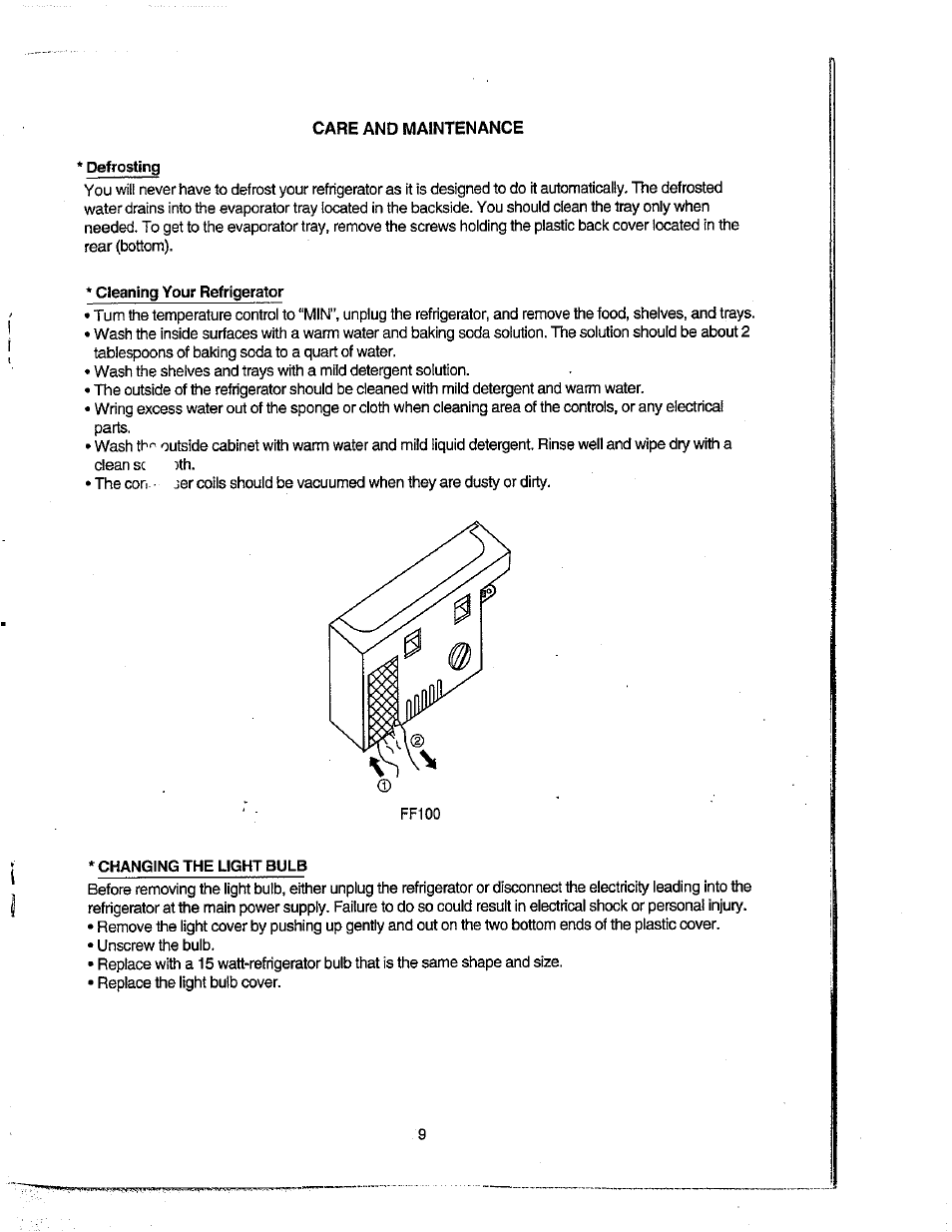 Care and maintenance, Defrosting, Cleaning your refrigerator | Changing the light bulb, Operating your refrigerator, Care and maintenance changing your light bulb | Avanti FF100 User Manual | Page 9 / 17